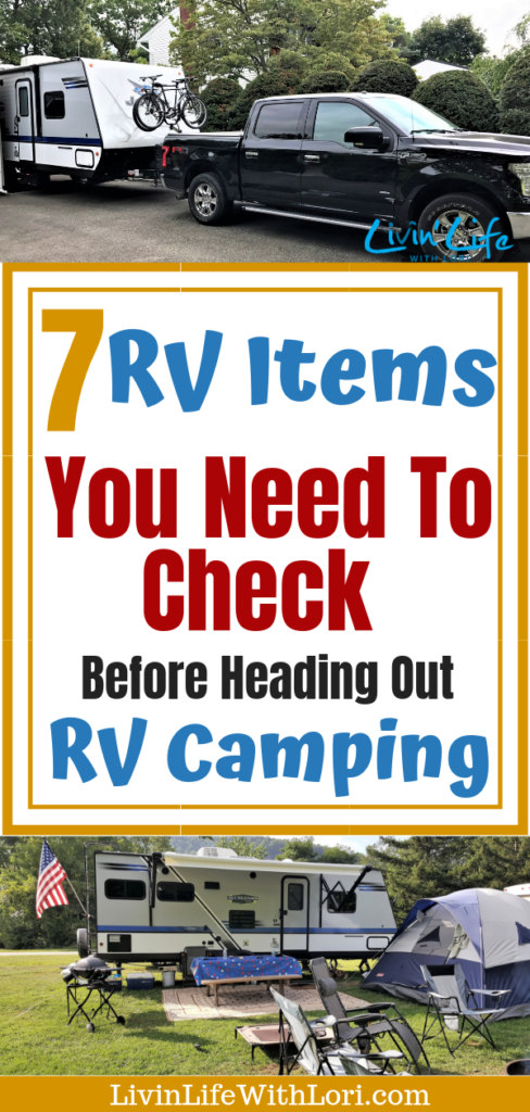 Check these 7 RV Items Before Heading Out RV Camping