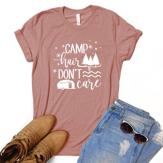 Camp Hair Don't Care T-shirt