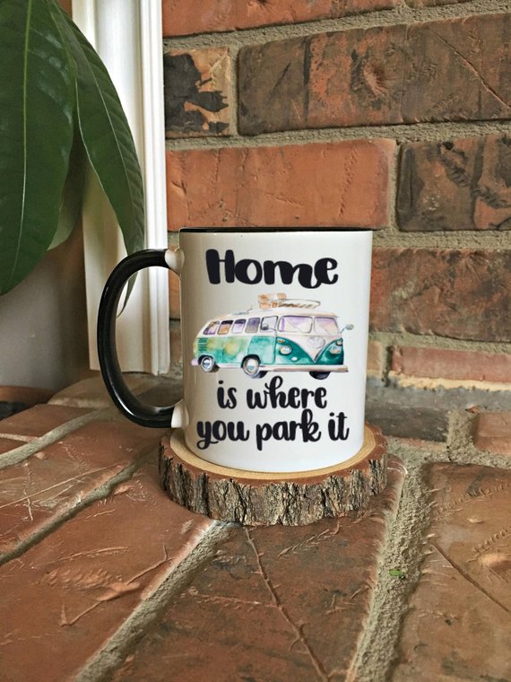 Home is where you park it mug