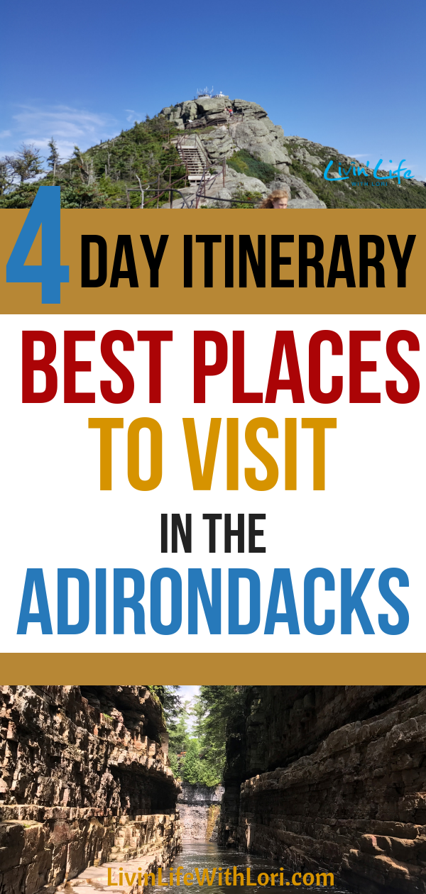 4 Day Itinerary Best Places To Visit in the Adirondacks Livin' Life