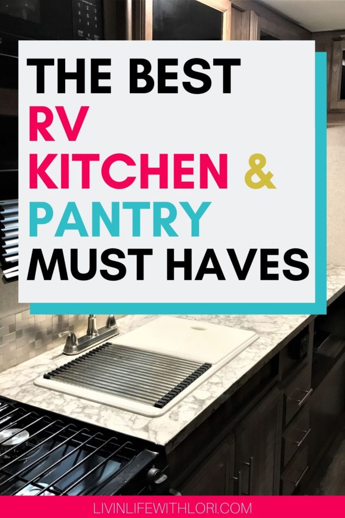 RV Kitchen and Pantry Must Haves