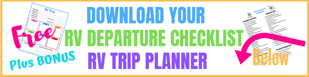 RV Departure Checklist and RV Trip Planner