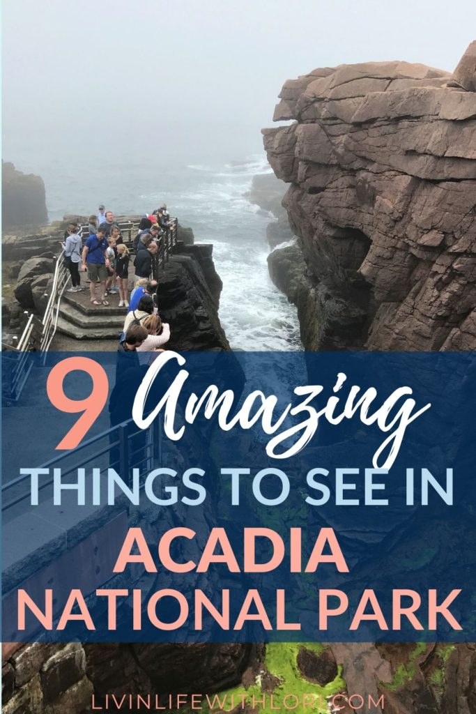 Acadia National Park 9 Amazing Things To See