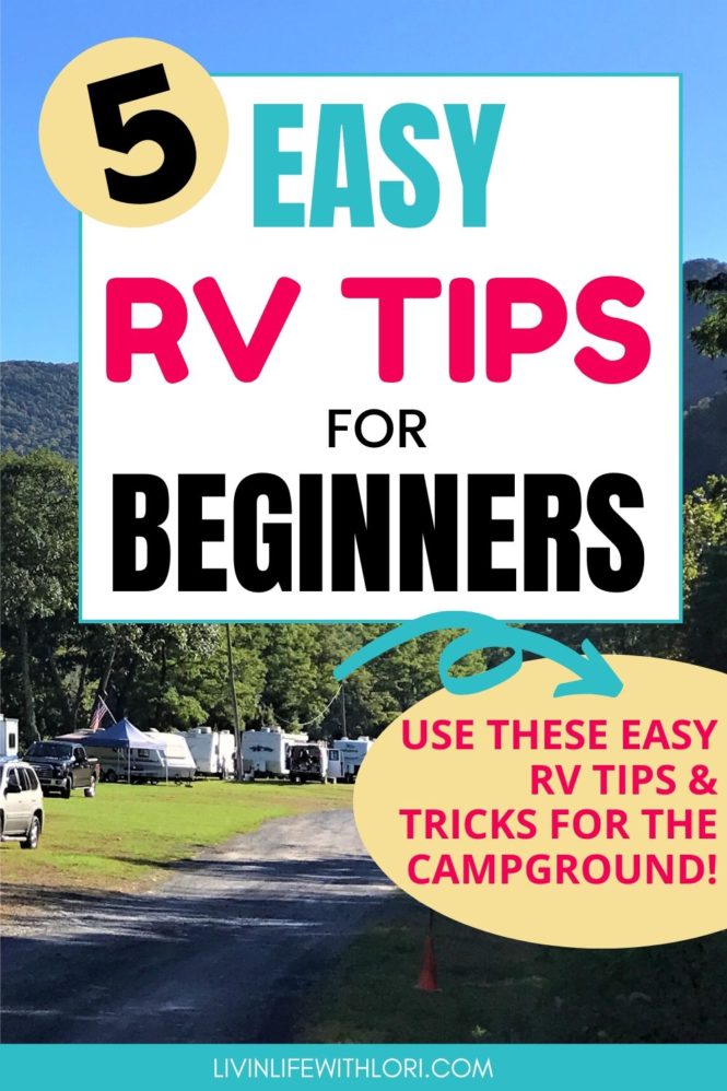 Easy RV Tips For Beginners | Livin' Life With Lori