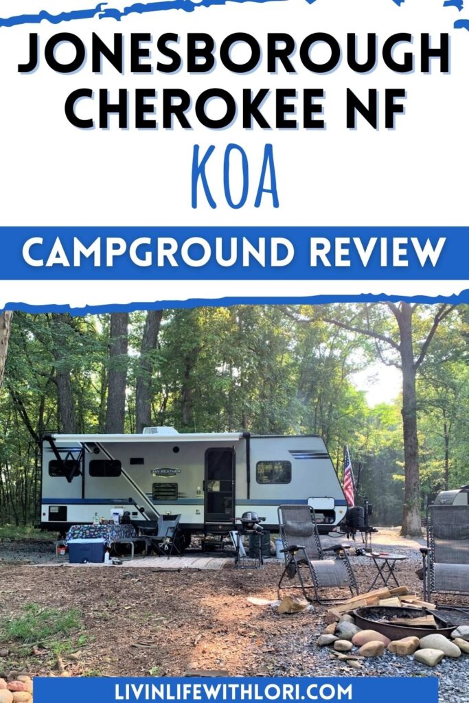 Campground Review Jonesborough Cherokee NF KOA Tennessee