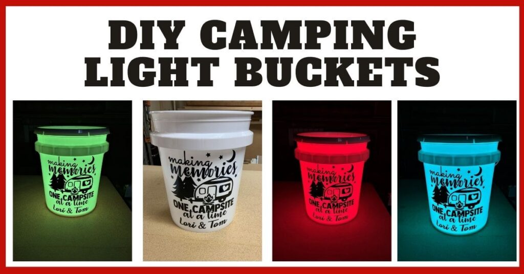 how to make a light up camp bucket