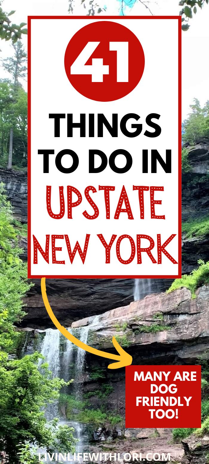 41-best-things-to-do-in-upstate-new-york-livin-life-with-lori