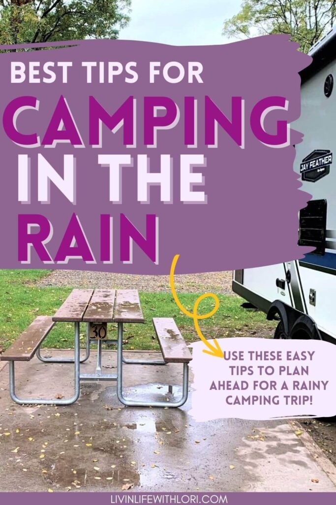 Camping In The Rain Tips